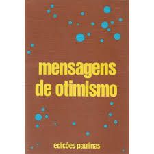 Livro Mensagens de Otimismo Autor Botasso, R. (1989) [usado]