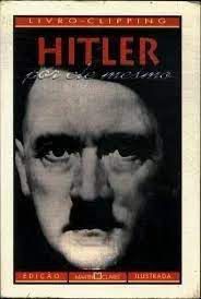 Livro Hitler por Ele Mesmo Autor Vários Autores [usado]