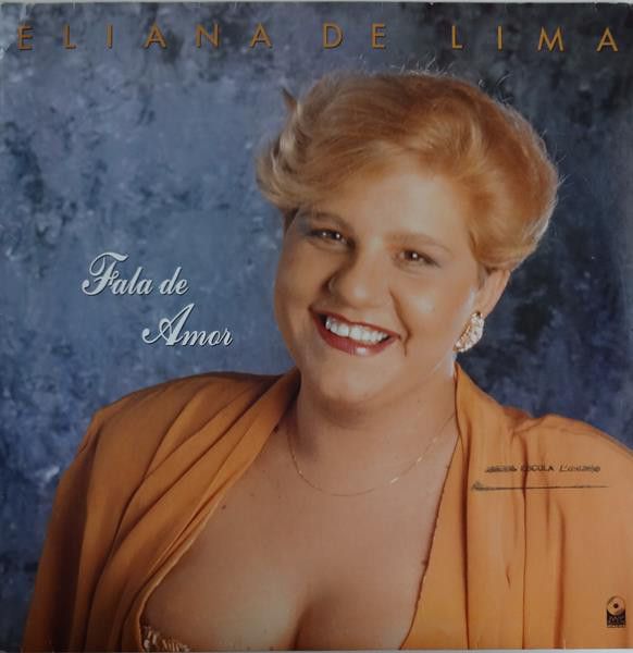Disco de Vinil Eliana de Lima - Fala de Amor Interprete Eliana de Lima (1991) [usado]