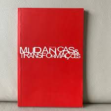 Livro Mudanças e Trnsformações Autor Biava, Sara (2002) [usado]