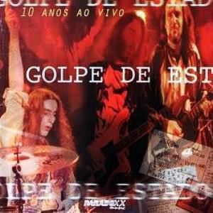 Cd Golpe de Estado - 10 Anos ao Vivo Interprete Golpe de Estado (1996) [usado]