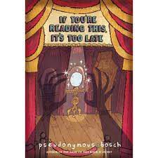 Livro If You'' Re Reading This, It''s Too Late Autor Bosch, P. (2008) [seminovo]