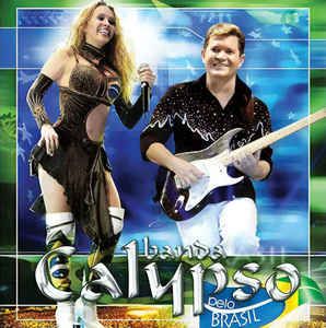Cd Banda Calypso - Calypso pelo Brasil Interprete Banda Calypso (2006) [usado]