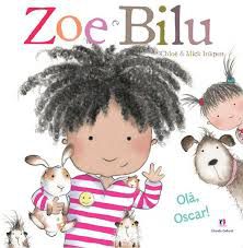Livro Olá, Oscar! Zoe e Bilu Autor Chloe e Mick Inkpen (2012) [usado]