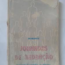 Livro Jornadas de Redenção Autor Oliveira, Armando Fernandes de (1988) [usado]