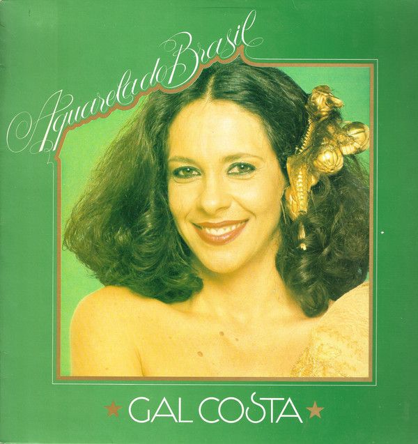 Disco de Vinil Gal Costa - Aquarela do Brasil Interprete Gal Costa (1982) [usado]