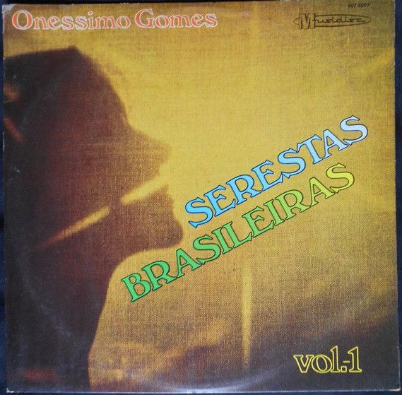 Disco de Vinil Serestas Brasileiras Vol 1 Interprete Onessimo Gomes [usado]