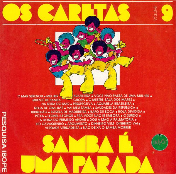 Disco de Vinil o Samba é Uma Parada Vol 9 Interprete os Caretas Pesquisa Ibope (1975) [usado]