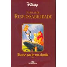 Livro Fábulas de Responsabilidade- Histórias para Ler com a Família Autor Desconhecido (2002) [usado]