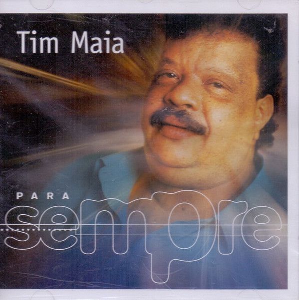 Cd Tim Maia - para Sempre Interprete Tim Maia (2001) [usado]