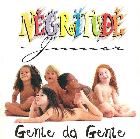 Cd Negritude Junior - Gente da Gente Interprete Negritude Junior (1995) [usado]