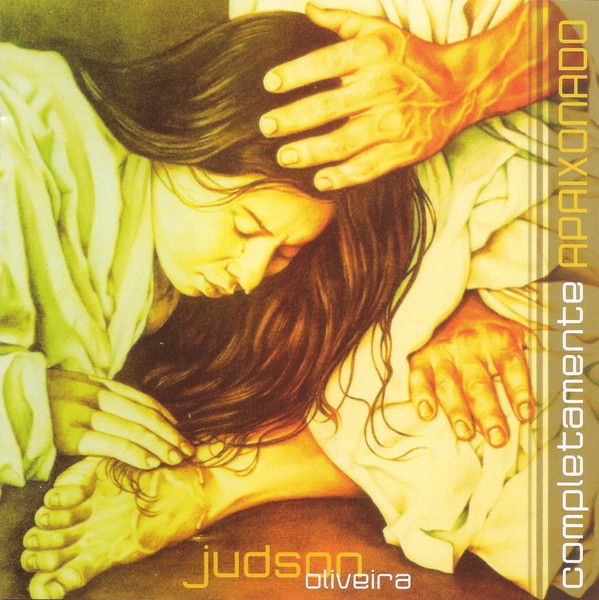 Cd Judson Oliveira - Completamente Apaixonado Interprete Judson Oliveira (2008) [usado]