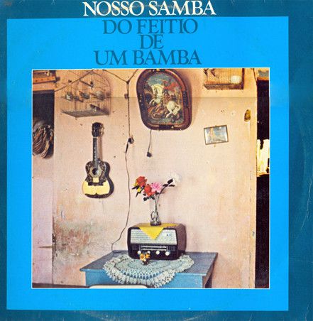 Disco de Vinil Nosso Samba do Feitio de um Bamba Interprete Conjunto Nosso Samba (1978) [usado]