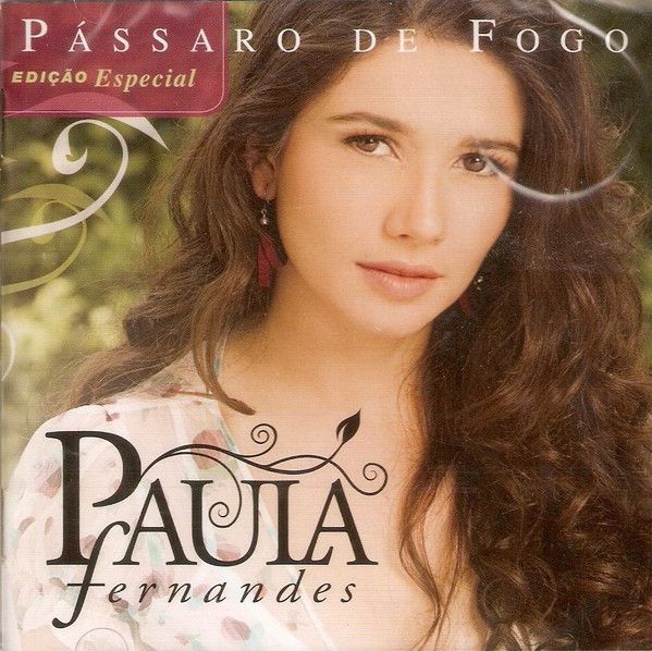 Cd Paula Fernandes - Pássaro de Fogo Interprete Paula Fernandes (2010) [usado]