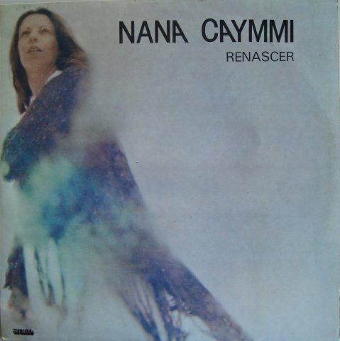 Disco de Vinil Nana Caymmi - Renascer Interprete Nana Caymmi (1976) [usado]