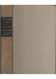Livro Vida do Padre António Vieira - Vol. Xix Autor Lisboa, João Francisco [usado]