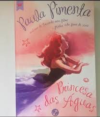 Livro Princesa das Águas Autor Pimenta, Paula (2016) [usado]