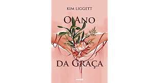 Livro Ano da Graça, o Autor Liggett, Kim (2019) [seminovo]