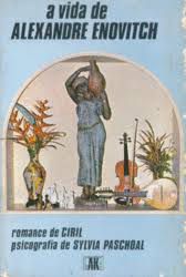 Livro Vida de Alexandre Enovitch , a Autor Paschoal, Sylvia (1979) [usado]