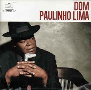 Cd Dom Paulinho Lima - Dom Paulinho Lima Interprete Dom Paulinho Lima (2014) [usado]