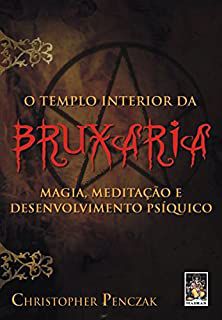 Livro Templo Interior da Bruxaria, o Autor Penczak, Christopher (2003) [usado]