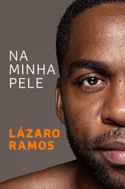 Livro na Minha Pele Autor Ramos , Lázaro (2017) [usado]