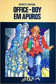 Livro Office-boy em Apuros (série Vaga-lume) Autor Brasil, Bosco (1993) [usado]