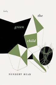 Livro The Green Child Autor Read, Herbert (1935) [seminovo]