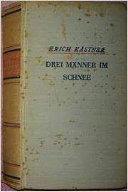 Livro Drei Manner Im Schnee Autor Kastner, Erich (1934) [usado]