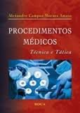 Livro Procedimentos Médicos: Técnica e Tática Autor Amato, Alexandre Campos Moraes (2008) [usado]