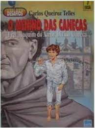 Livro Menino das Canecas, o Autor Telles, Carlos Queiroz (1997) [usado]