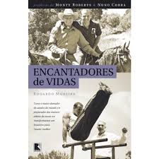 Livro Encantadores de Vidas Autor Moreira, Eduardo (2012) [usado]