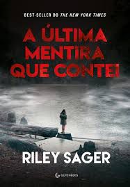 Livro Última Mentira que Contei, a Autor Sager, Riley (2019) [usado]