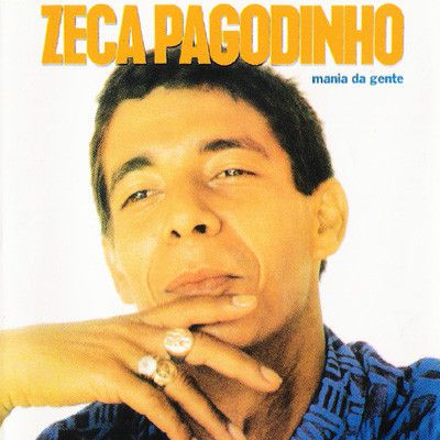 Disco de Vinil Zeca Pagodinho - Mania da Gente Interprete Zeca Pagodinho (1990) [usado]