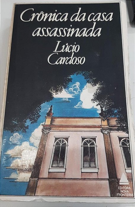 Livro Crônica da Casa Assassinada Autor Cardoso, Lúcio (1979) [usado]