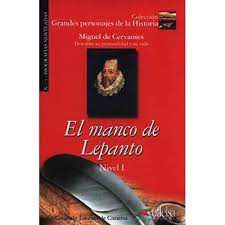 Livro El Manco de Lepanto- Nivel 1 N. 3 Autor Cisneros, Consuelo Jiménez de (2008) [usado]