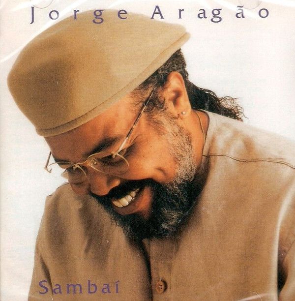 Cd Jorge Aragão - Sambaí Interprete Jorge Aragão (2010) [usado]