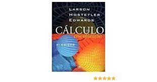 Livro Cálculo com Aplicações Autor Larson/ Hostetler/ Edwards (1998) [usado]