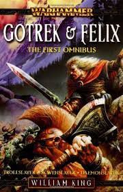 Livro Gotrek e Felix- The First Omnibus Autor King, William [usado]