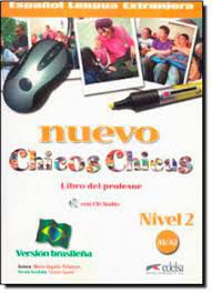 Livro Nuevo Chicos Chicas- Libro Del Professor Nivel 2 Autor Palomino, María Ángeles (2008) [usado]
