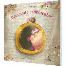 Livro Uma Noite Espetaciular Autor Cantone, Annalaura (2013) [seminovo]