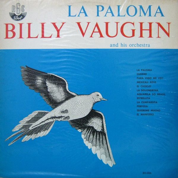 Disco de Vinil La Paloma - Billy Vaughn And His Orchestra Interprete Billy Vaughn (1978) [usado]
