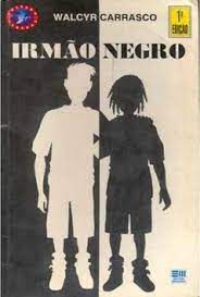 Livro Irmão Negro Autor Carrasco, Walcyr (1995) [usado]