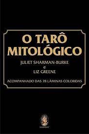 Livro Tarô Mitológico, o Autor Burke, Juliet Sharman (2011) [usado]