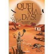 Livro Queimadas! Uma Tragédia Sertaneja Autor Bezerra, Zenilton (2019) [seminovo]