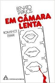 Livro em Câmara Lenta Autor Tapajós, Renato (1977) [usado]