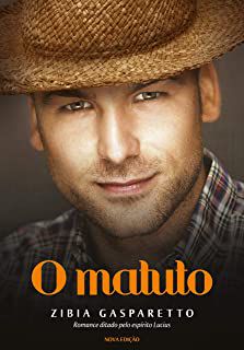 Livro Matuto, o Autor Gasparetto, Zibia (2016) [usado]