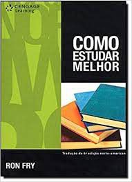 Livro Como Estudar Melhor Autor Fry, Ron (2009) [usado]