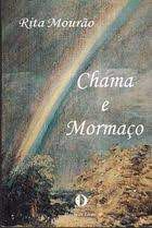 Livro Chama e Mormaço Autor Mourão, Rita (1997) [usado]