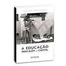 Livro a Educação para Além do Capital Autor Meszaros, István (2005) [usado]